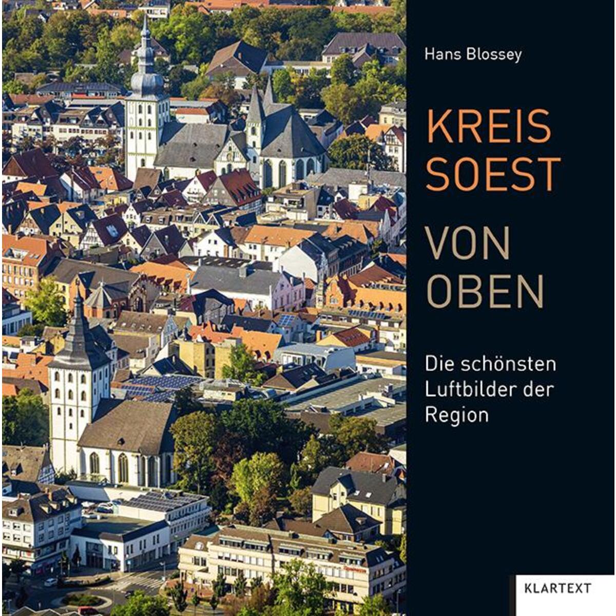 Kreis Soest von oben von Klartext Verlag