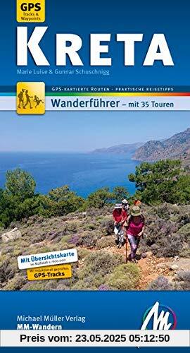 Kreta MM-Wandern Wanderführer Michael Müller Verlag: Wanderführer mit GPS-kartierten Wanderungen. Kreta MM-Wandern Wanderführer Michael Müller Verlag: Wanderführer mit GPS-kartierten Wanderungen.