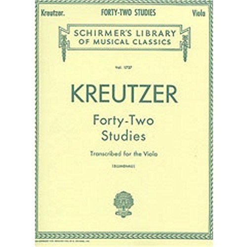 Kreutzer: Forty-Two Studies: (Schirmer's Library of Musical Classics) (Schirmer's Library of Musical Classics, Volume 1737)