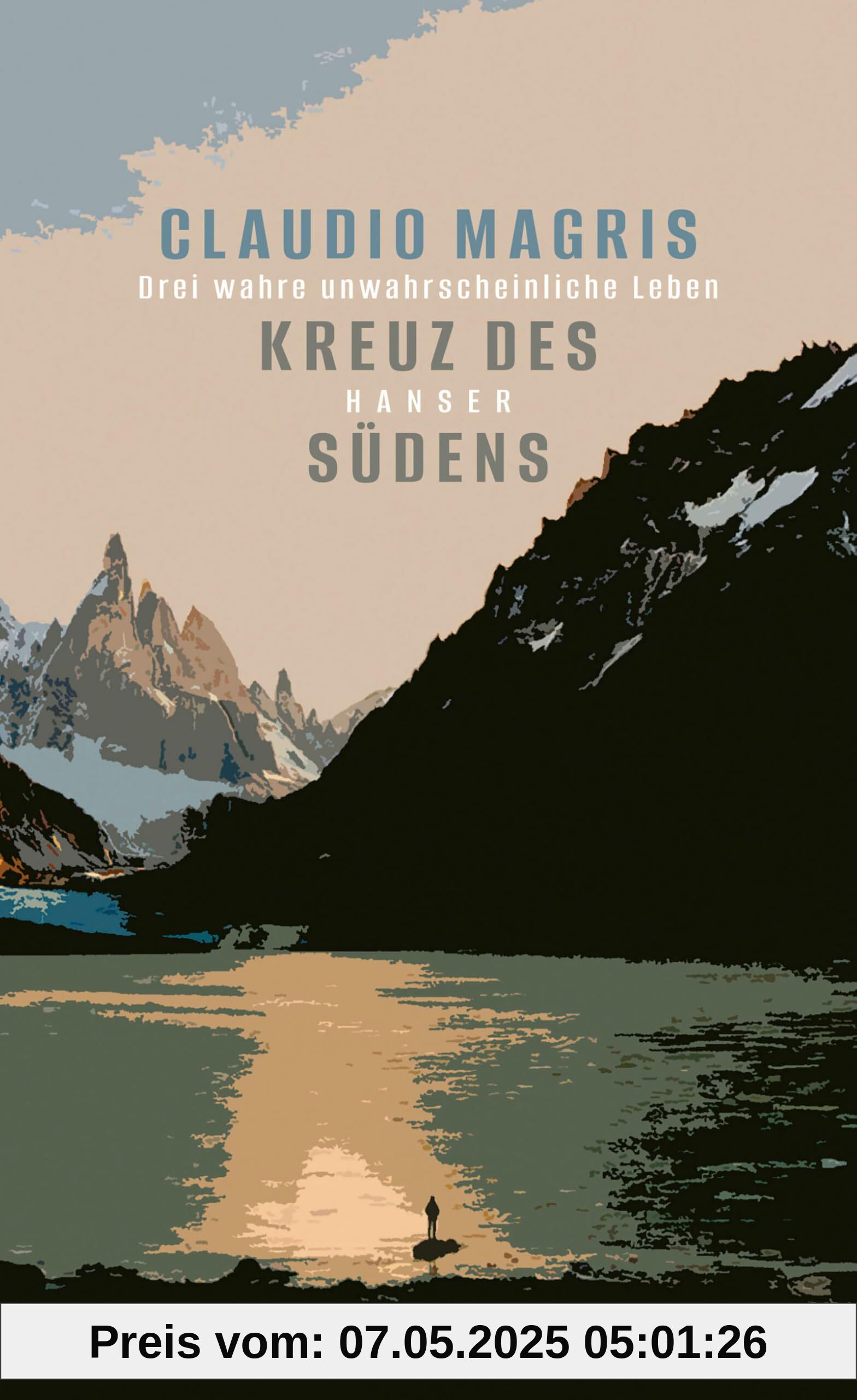 Kreuz des Südens: Drei wahre unwahrscheinliche Leben