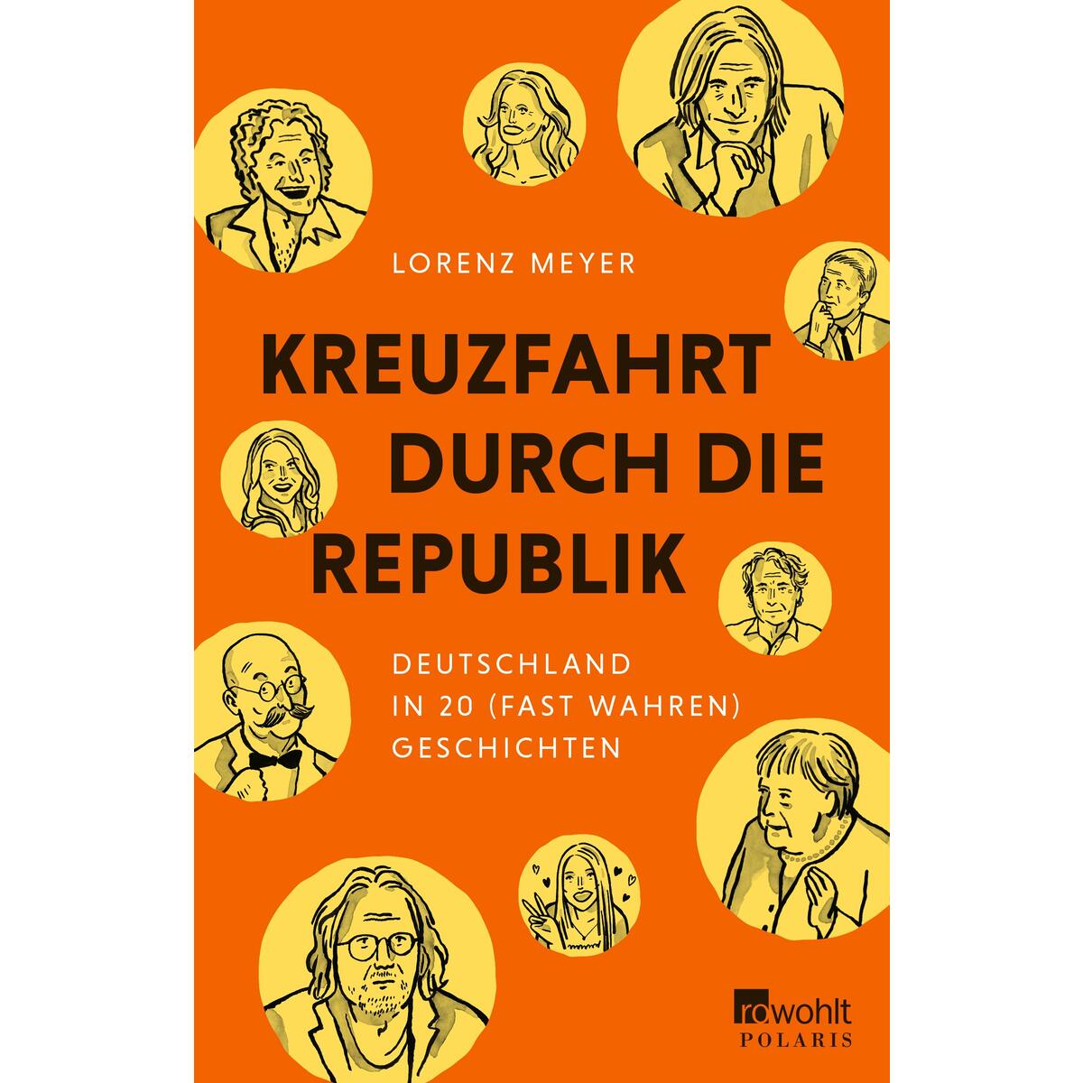 Kreuzfahrt durch die Republik Kreuzfahrt durch die Republik von Rowohlt Taschenbuch