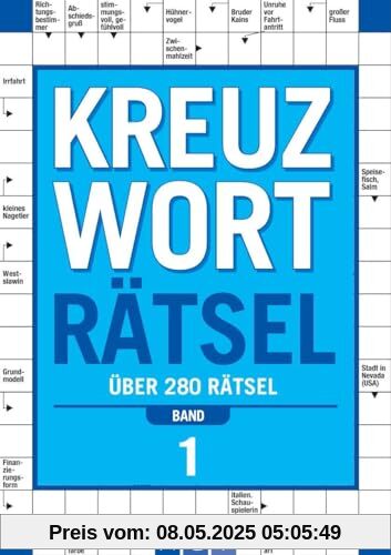 Kreuzworträtsel - Band 1: Über 280 Rätsel