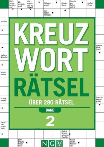 Kreuzworträtsel - Band 2: Über 280 Rätsel Kreuzworträtsel - Band 2: Über 280 Rätsel