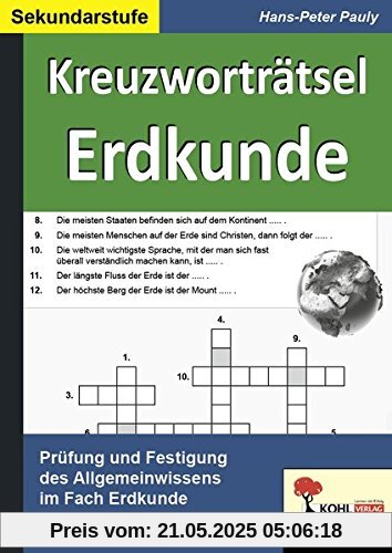 Kreuzworträtsel Erdkunde: Prüfung und Festigung des Allgemeinwissens