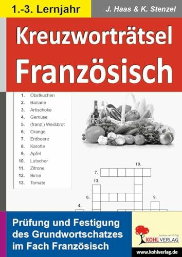 Kreuzworträtsel Französisch: Prüfung und Festigung des Grundwortschatzes