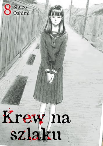Krew na szlaku #8 Krew na szlaku #8 von Kotori