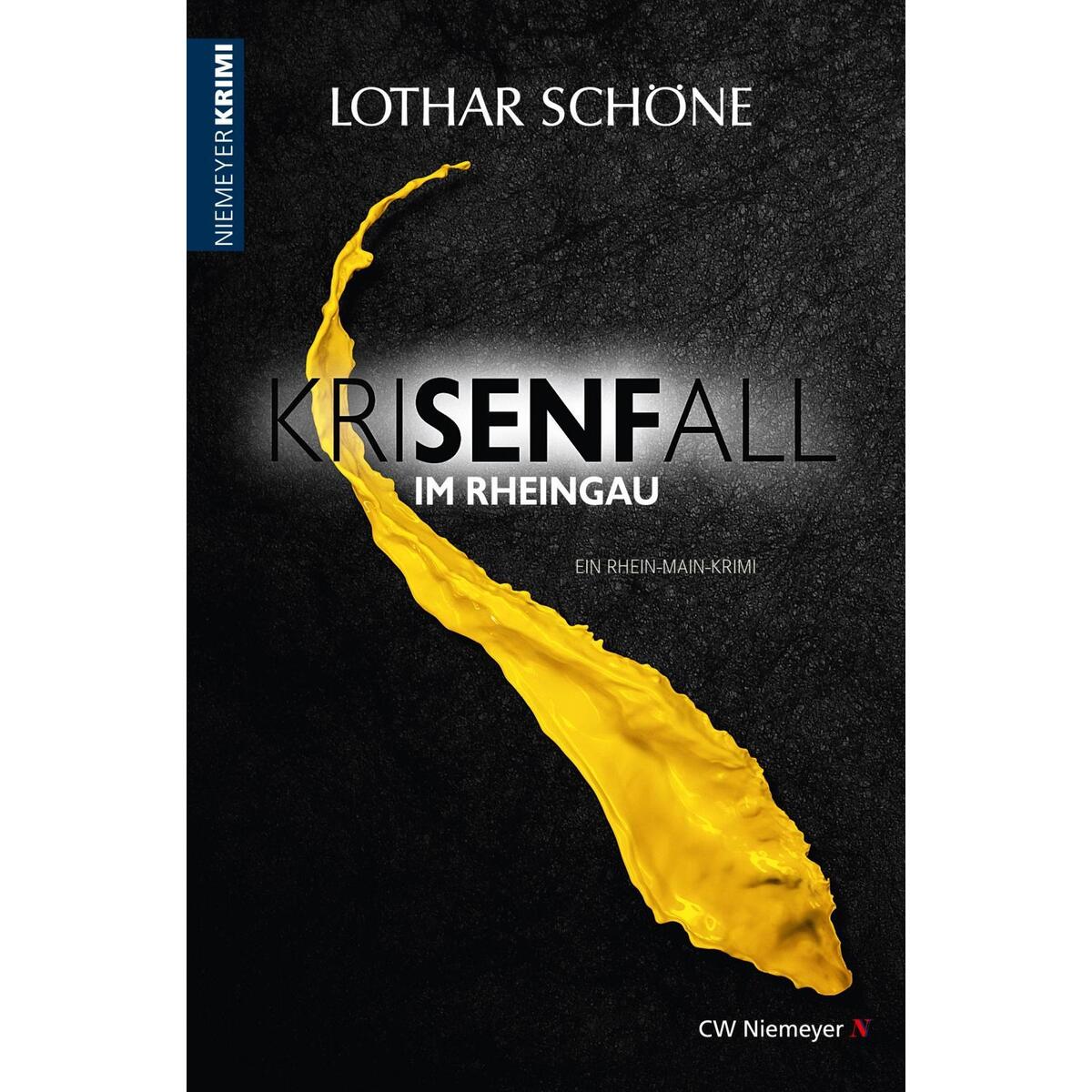 Kri(senf)all im Rheingau von Niemeyer C.W. Buchverlage