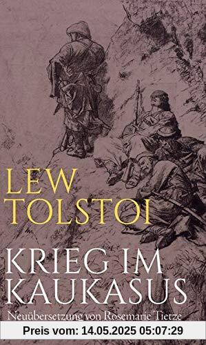 Krieg im Kaukasus: Die kaukasische Prosa Krieg im Kaukasus: Die kaukasische Prosa