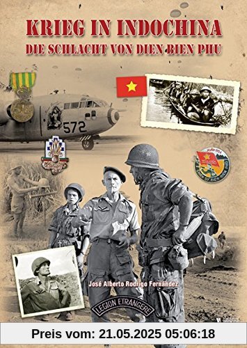 Krieg in Indochina -: Die Schlacht von Dien Bien Phu (Geschichte im Detail)