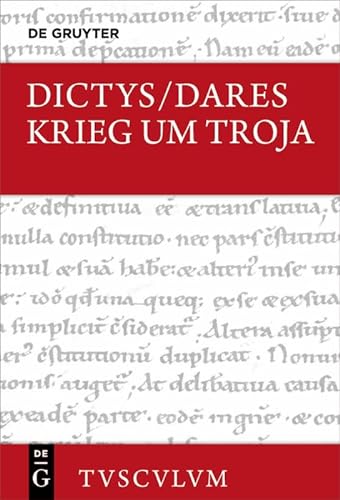 Krieg um Troja: Lateinisch - deutsch (Sammlung Tusculum) von Walter de Gruyter