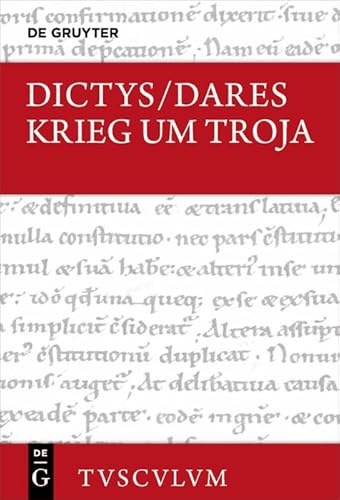 Krieg um Troja: Lateinisch - deutsch (Sammlung Tusculum) von Walter de Gruyter