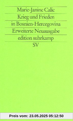 Krieg und Frieden in Bosnien-Hercegovina