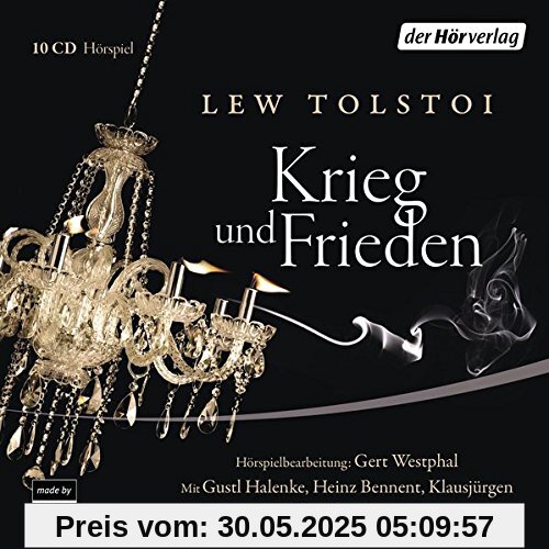 Krieg und Frieden: Das Hörspiel Krieg und Frieden: Das Hörspiel