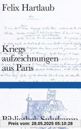 Kriegsaufzeichnungen aus Paris