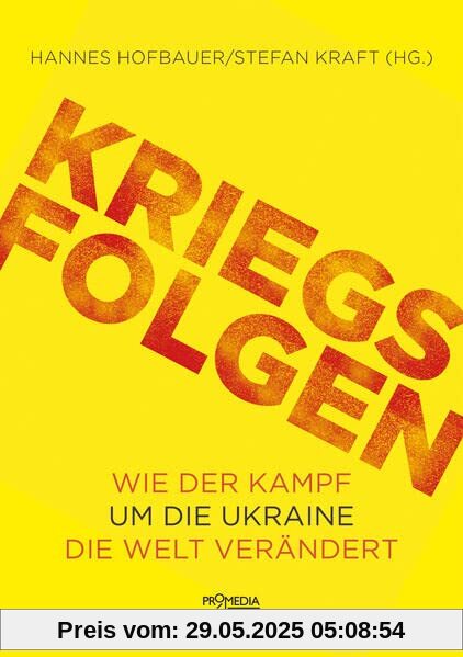 Kriegsfolgen: Wie der Kampf um die Ukraine die Welt verändert