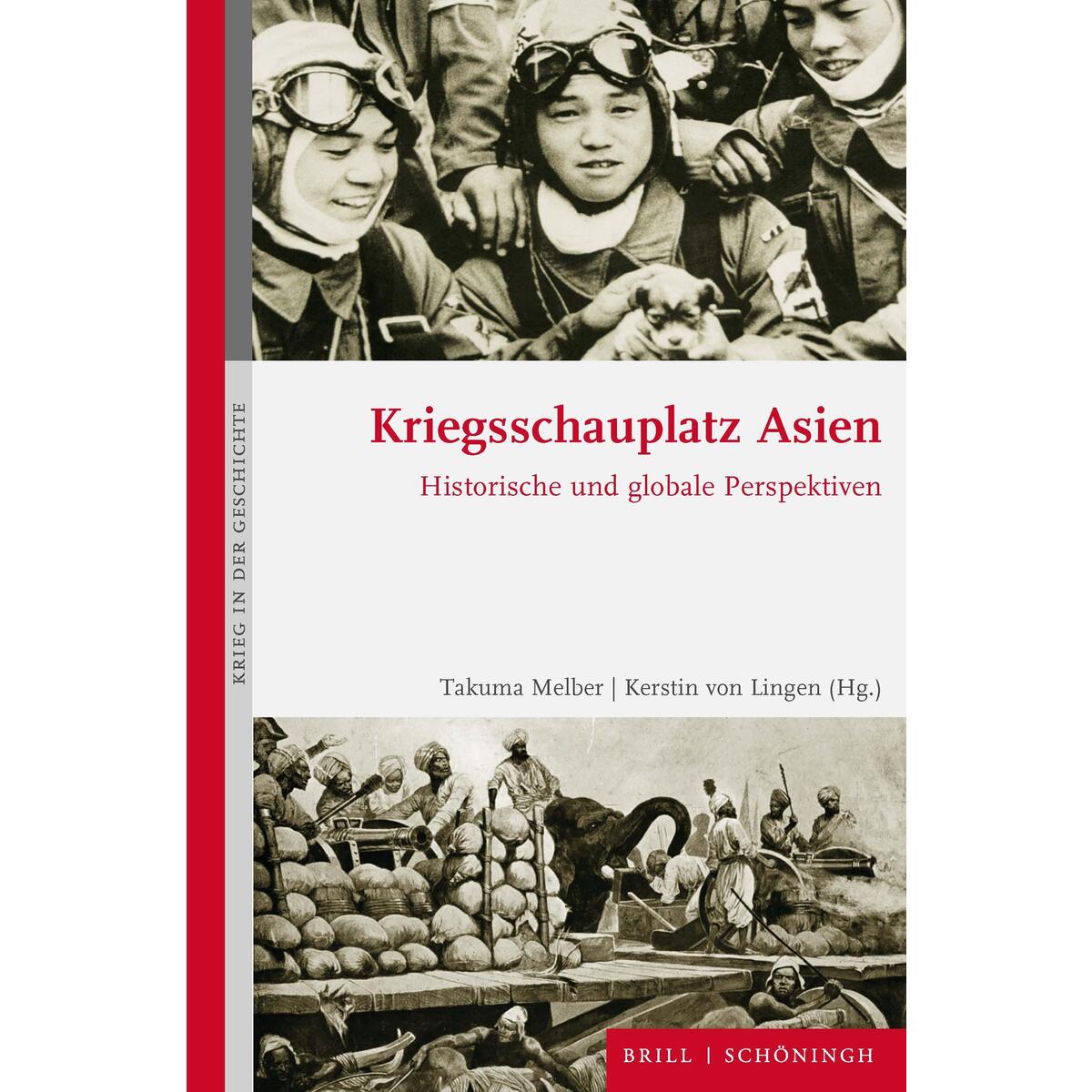 Kriegsschauplatz Asien von Brill I  Schoeningh