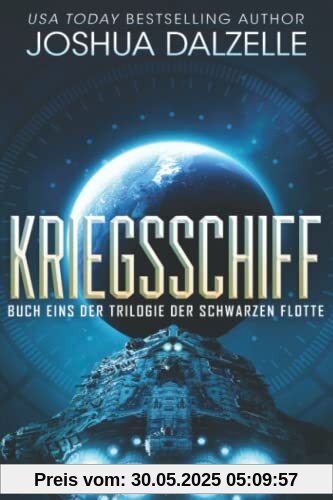 Kriegsschiff (Saga der Schwarzen Flotte, Band 1)