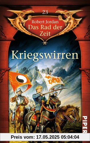 Kriegswirren. Das Rad der Zeit 23 Kriegswirren. Das Rad der Zeit 23