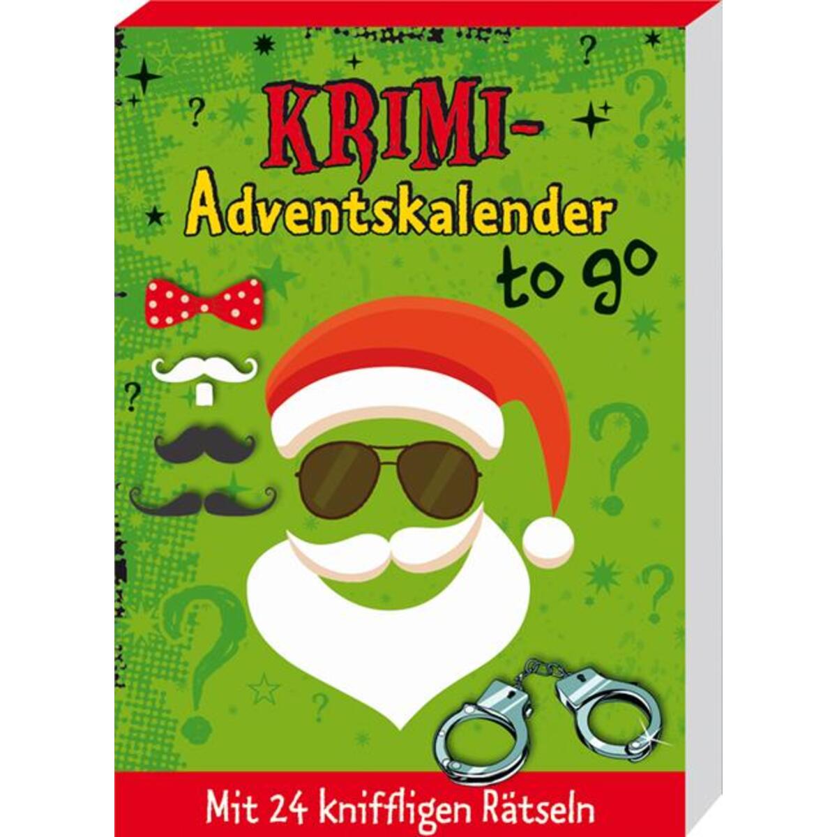 Krimi-Adventskalender to go Krimi-Adventskalender to go von Kaufmann Ernst Vlg GmbH