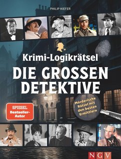Krimi-Logikrätsel Die großen Detektive von Naumann & Göbel