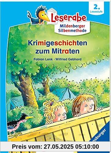 Krimigeschichten zum Mitraten - Leserabe ab 2. Klasse - Erstlesebuch für Kinder ab 6 Jahren (mit Mildenberger Silbenmethode) (Leserabe mit Mildenberger Silbenmethode)