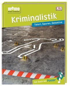 Kriminalistik / memo - Wissen entdecken von Dorling Kindersley / Dorling Kindersley Verlag