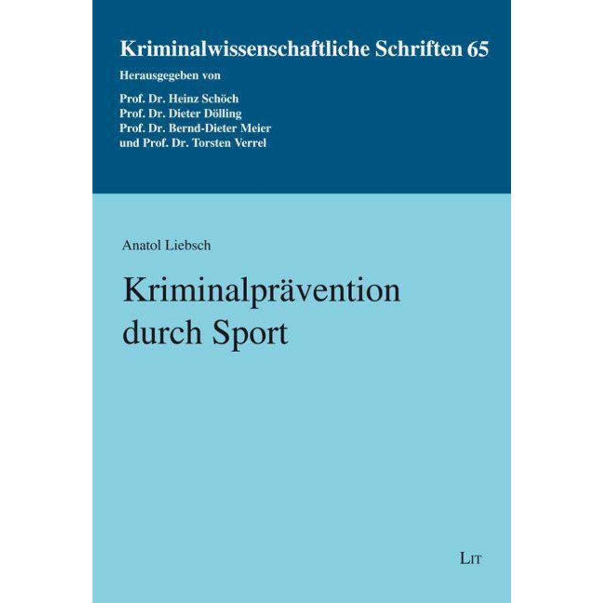 Kriminalprävention durch Sport von Lit Verlag