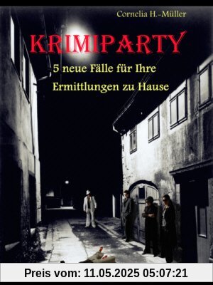 Krimiparty: Neuer Spaß mit Mitspiel-Krimis!