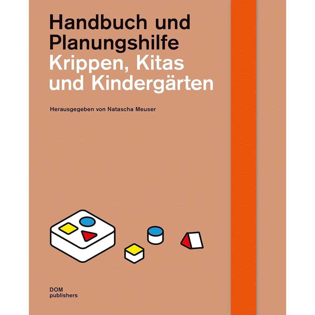 Krippen, Kitas und Kindergärten Krippen, Kitas und Kindergärten von DOM Publishers