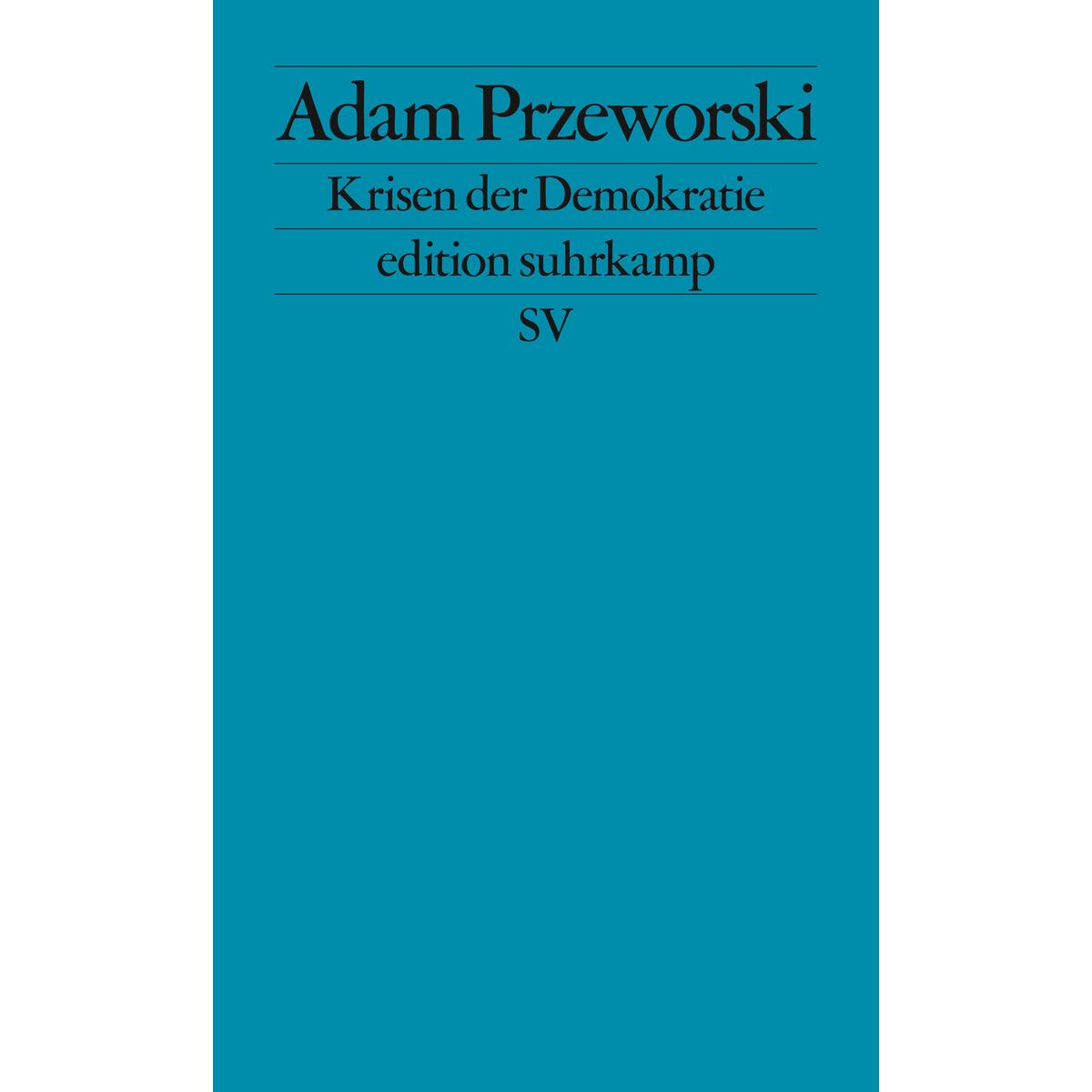 Krisen der Demokratie Krisen der Demokratie von Suhrkamp Verlag