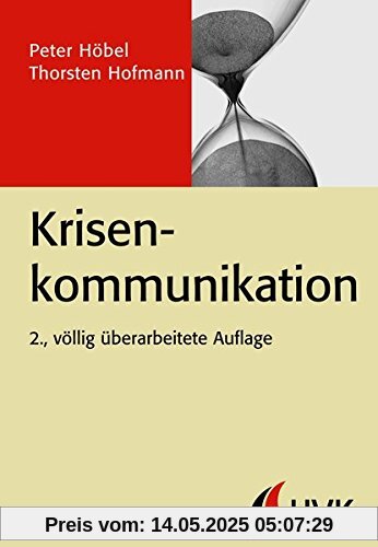 Krisenkommunikation (PR Praxis)