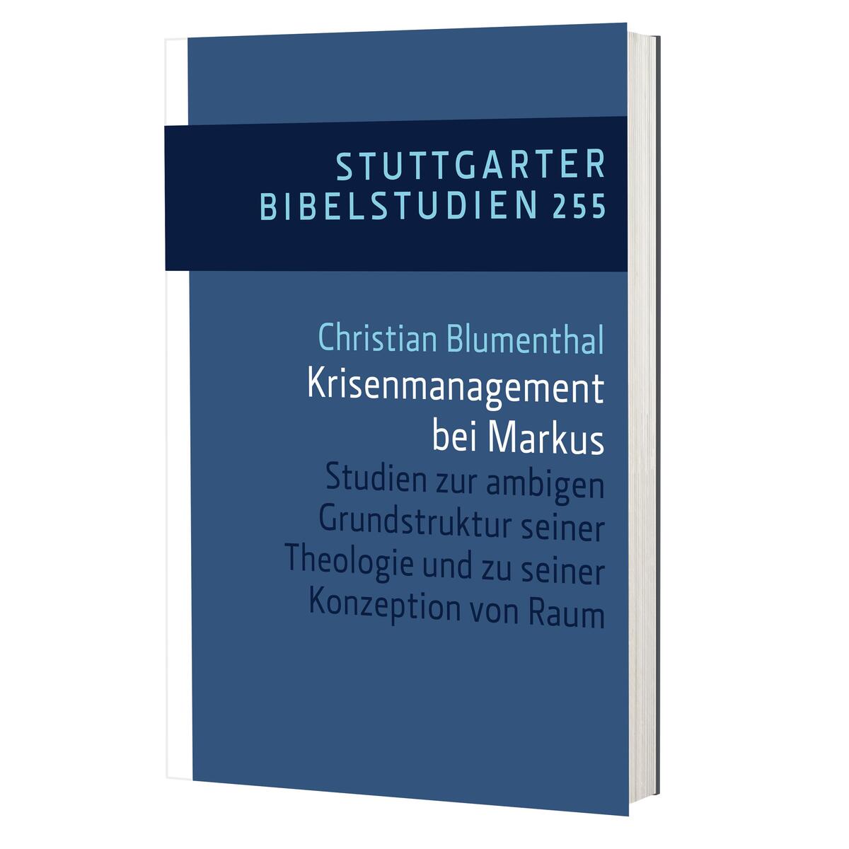Krisenmanagement bei Markus SBS 255 von Katholisches Bibelwerk