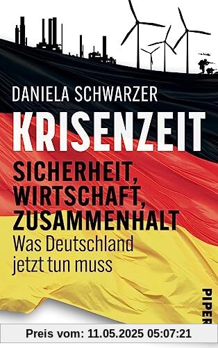 Krisenzeit: Sicherheit, Wirtschaft, Zusammenhalt – Was Deutschland jetzt tun muss