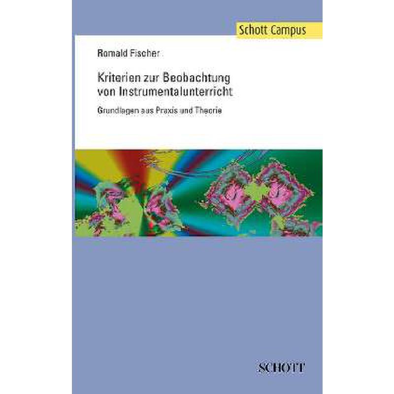 Kriterien zur Beobachtung von Instrumentalunterricht | Grundlagen aus Praxis und Theorie