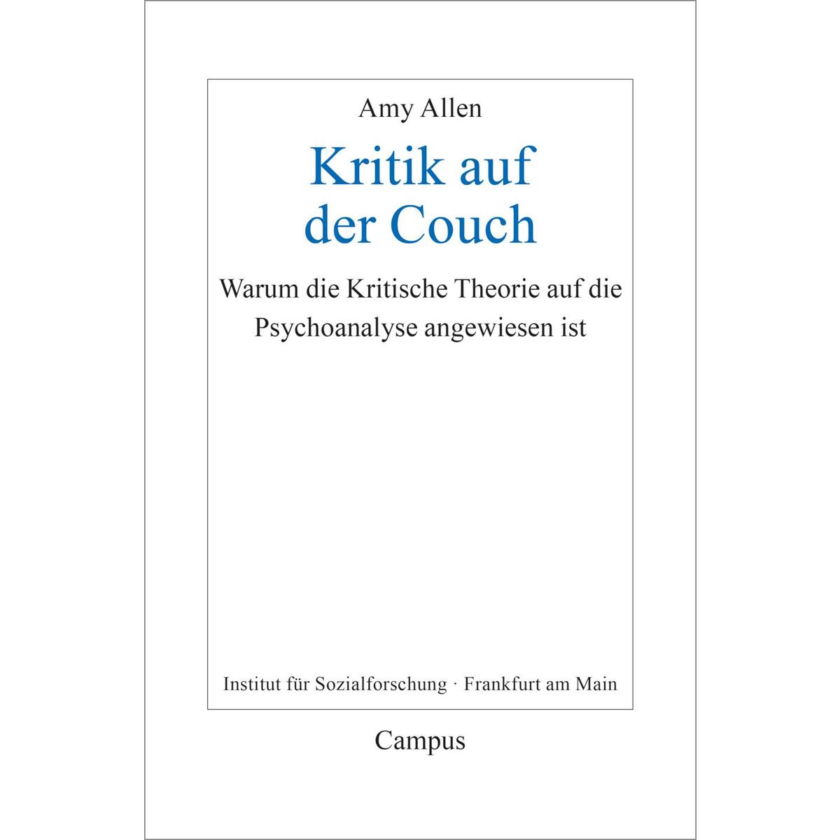 Kritik auf der Couch Kritik auf der Couch von Campus Verlag GmbH