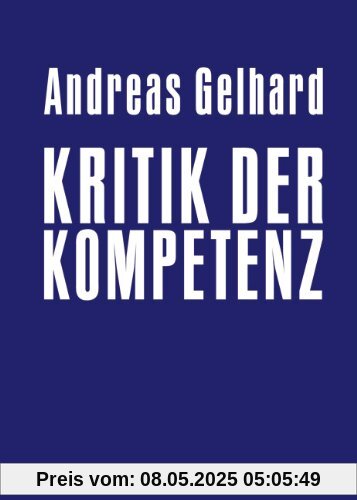 Kritik der Kompetenz