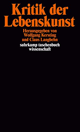 Kritik der Lebenskunst (suhrkamp taschenbuch wissenschaft)