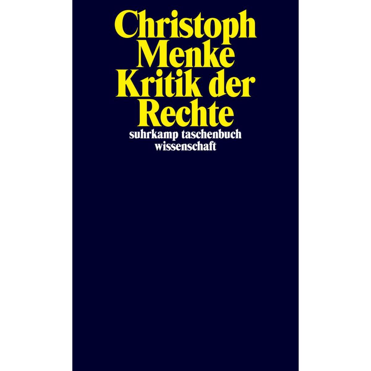 Kritik der Rechte von Suhrkamp Verlag