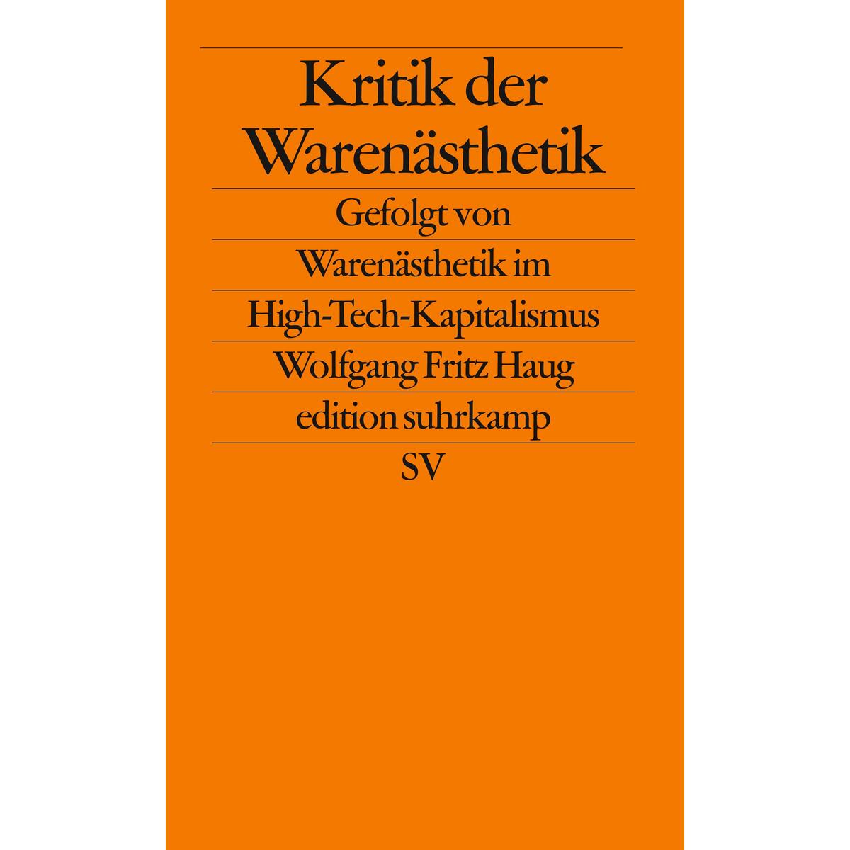 Kritik der Warenästhetik Kritik der Warenästhetik von Suhrkamp Verlag