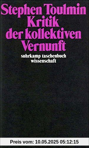 Kritik der kollektiven Vernunft (suhrkamp taschenbuch wissenschaft)