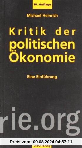 Kritik der politischen Ökonomie: Eine Einführung