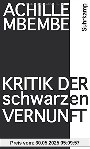 Kritik der schwarzen Vernunft Kritik der schwarzen Vernunft