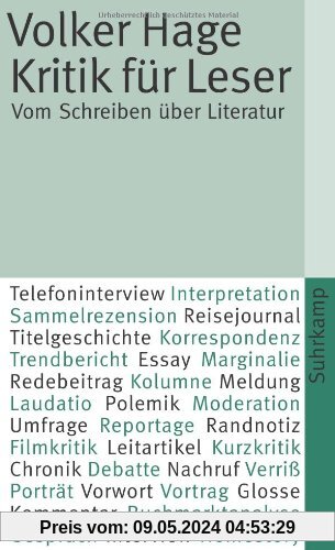 Kritik für Leser: Vom Schreiben über Literatur (suhrkamp taschenbuch)