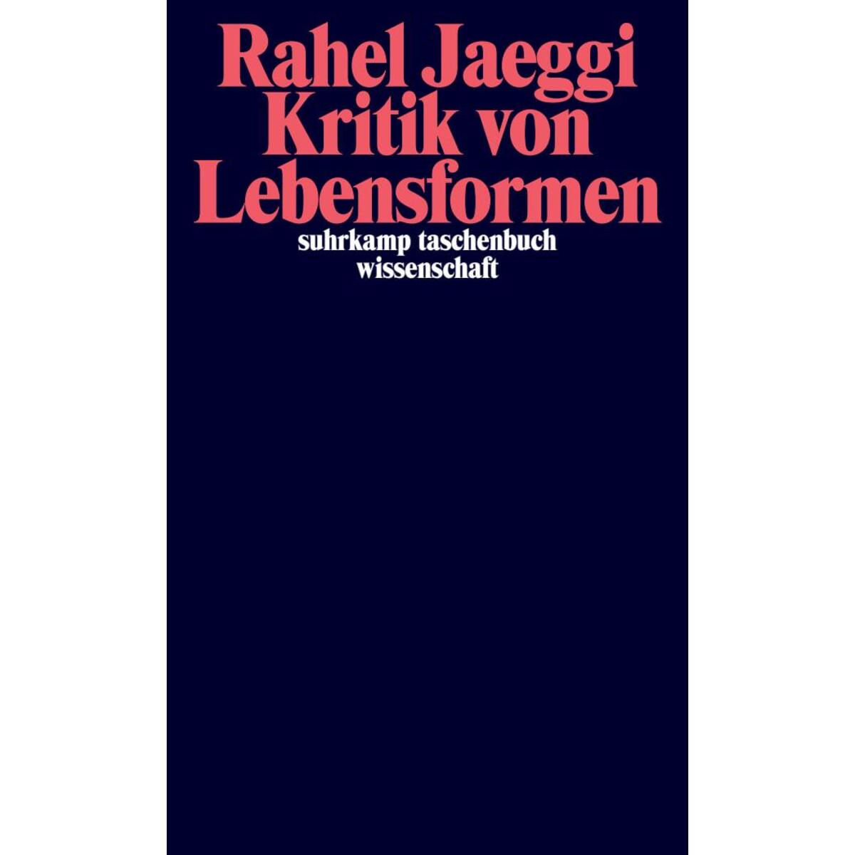 Kritik von Lebensformen von Suhrkamp Verlag