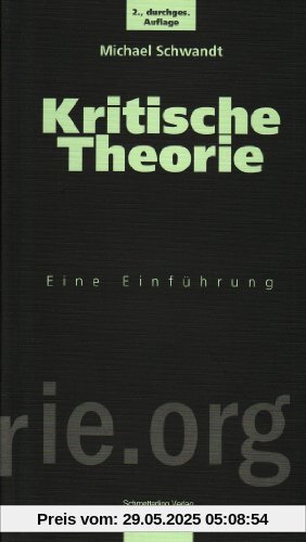 Kritische Theorie: Eine Einführung