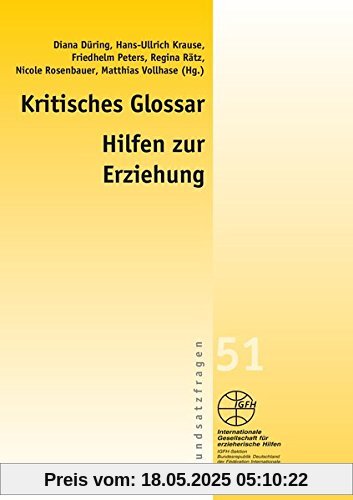 Kritisches Glossar der Hilfen zur Erziehung (Gelbe Schriftenreihe)