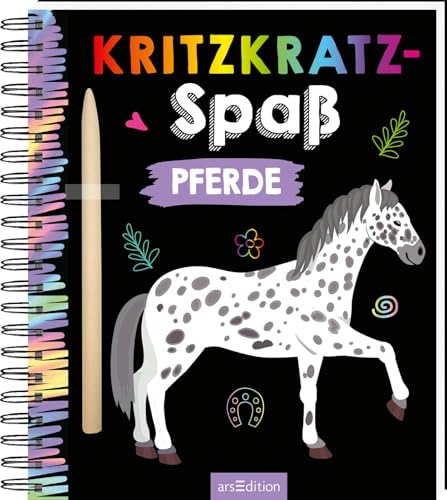 Kritzkratz-Spaß Pferde: Kreativer Kratzelspaß mit Malideen und Holzstift für Kinder ab 5 Jahren von arsEdition GmbH
