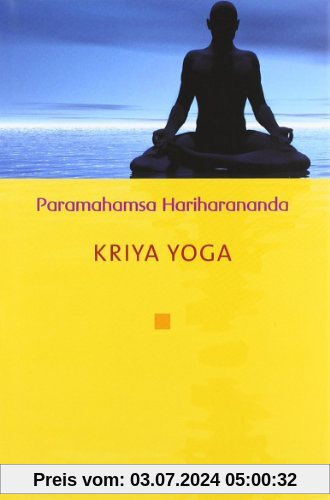 Kriya Yoga (Diederichs Gelbe Reihe)