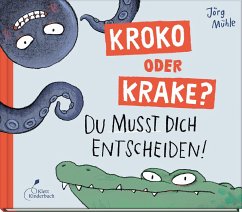 Kroko oder Krake? von Klett Kinderbuch Verlag