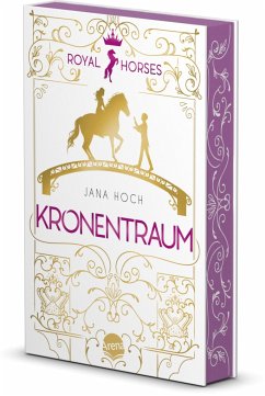 Kronentraum / Royal Horses Bd.2 von Arena